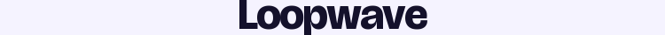 Loopwave