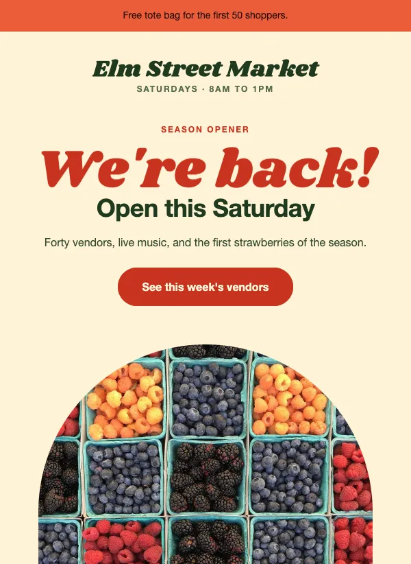 Market - Opening Weekend email template