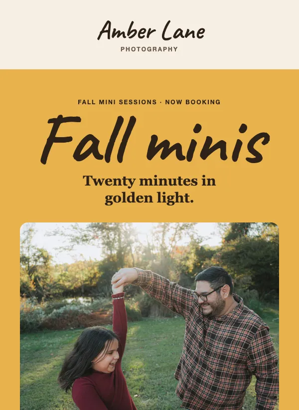 Mini Sessions - Fall Light email template
