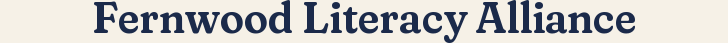 Fernwood Literacy Alliance