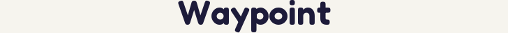 Waypoint