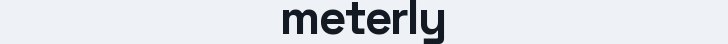 meterly