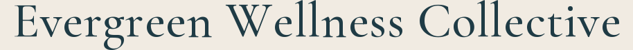 Evergreen Wellness Collective